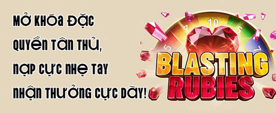 Siêu Thưởng Chào Mừng Tân Thủ promotion banner